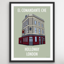 Load image into Gallery viewer, El Comandante Che Pub Print