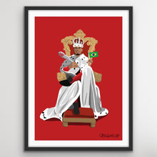 Load image into Gallery viewer, King Of Brazil - Big Gabi Print